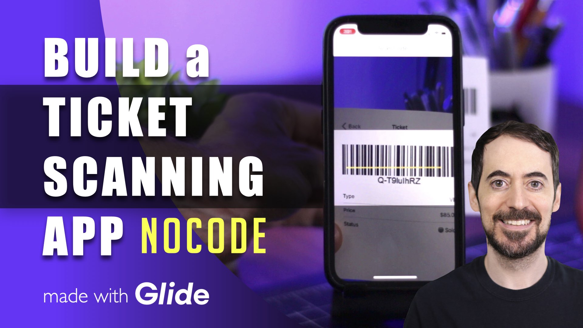 Build a ticket scanning app (No Coding)